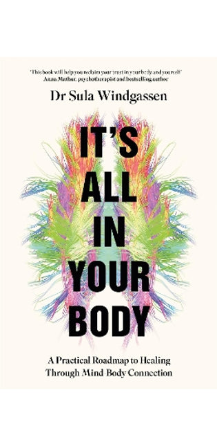 It's All In Your Body