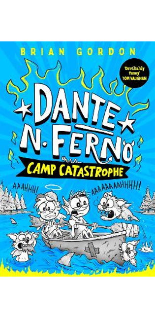 Dante N. Ferno: Camp Catastrophe