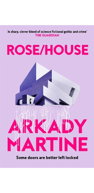 Rose/House