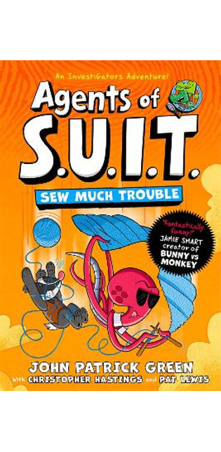 Agents of S.U.I.T.: Sew Much Trouble
