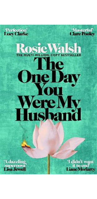 The One Day You Were My Husband