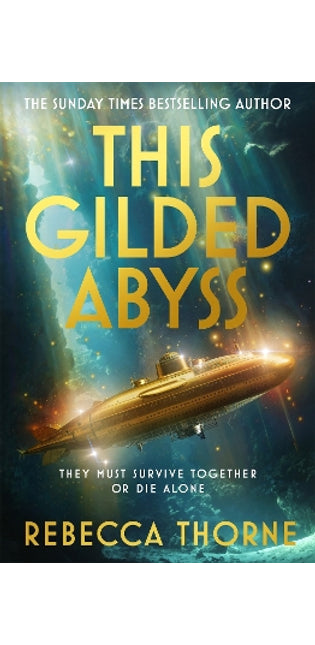 This Gilded Abyss