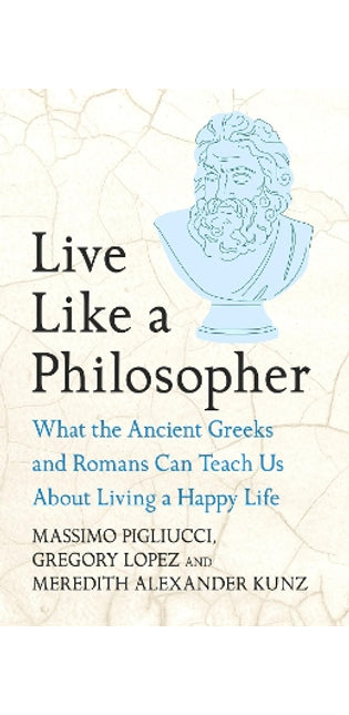 Live Like A Philosopher