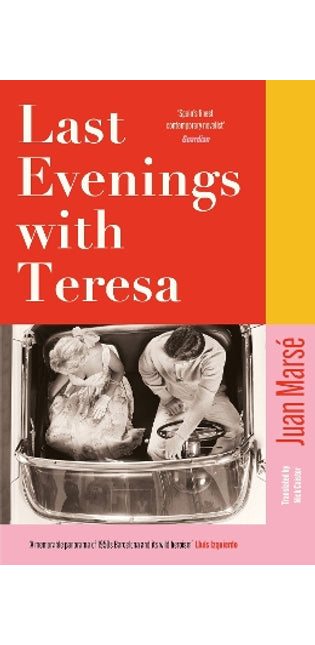 Last Evenings with Teresa