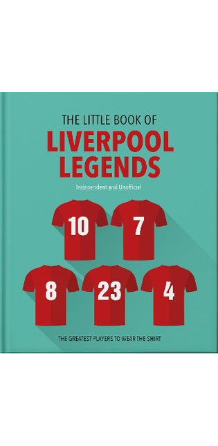 The Little Book of Liverpool Legends
