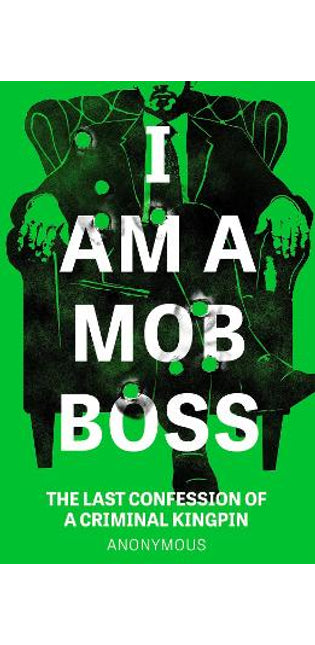 I Am A Mob Boss