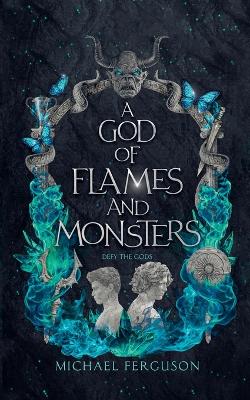 God of Flames and Monsters