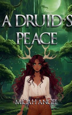 Druid's Peace