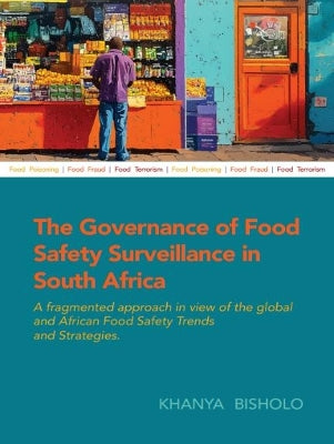 Governance Of Food Safety Surveillance In South Africa