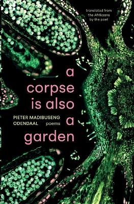 corpse is also a garden