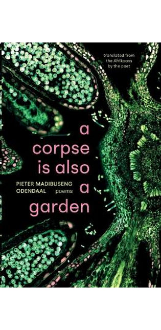 corpse is also a garden