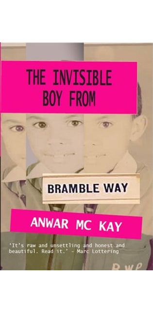 The Invisible Boy From Bramble Way