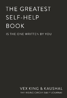 Greatest Self-Help Book (is the one written by you)
