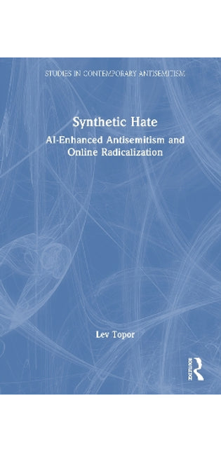 Synthetic Hate