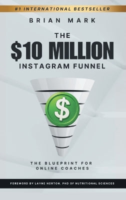 $10 Million Instagram Funnel