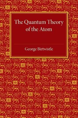 Quantum Theory of the Atom