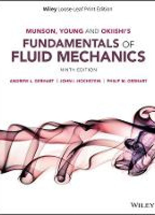 Munson, Young and Okiishi's Fundamentals of Fluid Mechanics