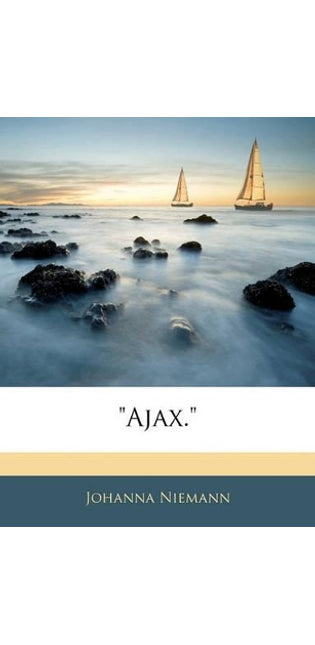 "Ajax."