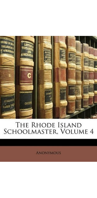 Rhode Island Schoolmaster, Volume 4