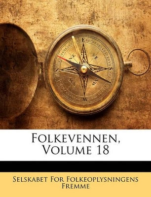 Folkevennen, Volume 18