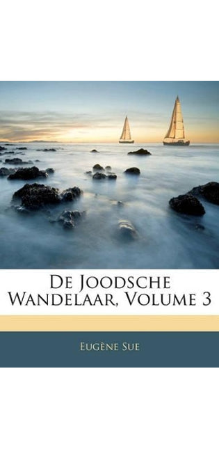 de Joodsche Wandelaar, Volume 3