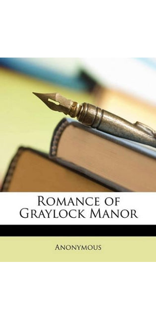 Romance of Graylock Manor