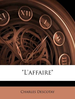 "L'affaire"