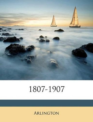 1807-1907