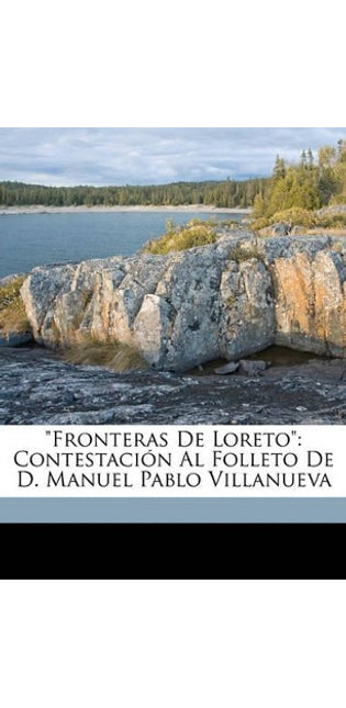 "Fronteras De Loreto"