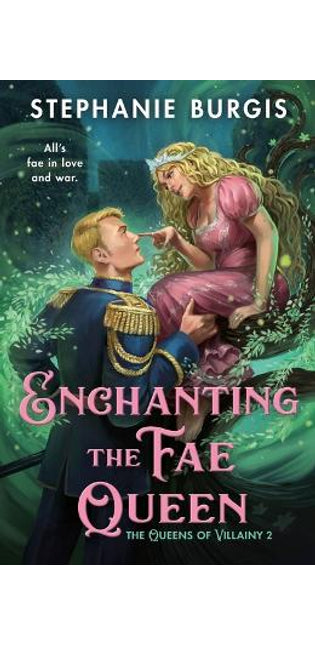 Enchanting the Fae Queen