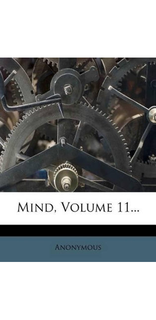 Mind, Volume 11...