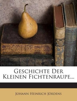 Geschichte Der Kleinen Fichtenraupe...
