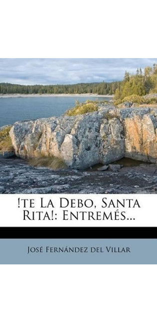 !te La Debo, Santa Rita!