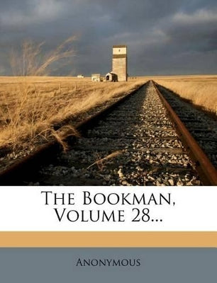 Bookman, Volume 28...