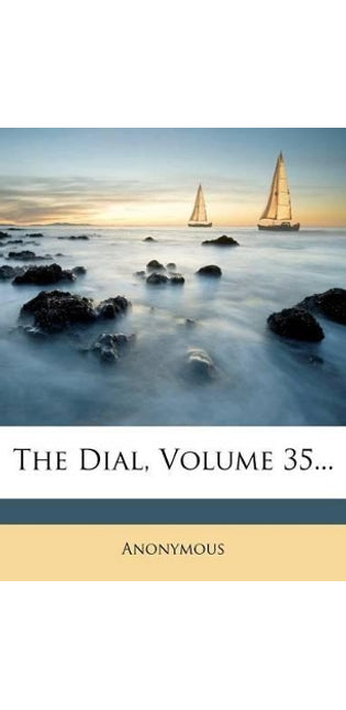 Dial, Volume 35...