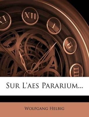 Sur l'Aes Pararium...