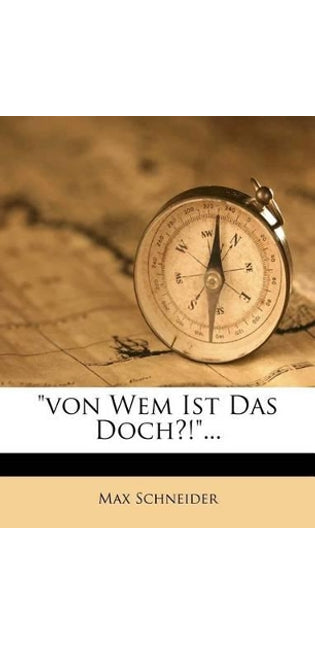 "von Wem Ist Das Doch?!", 1907