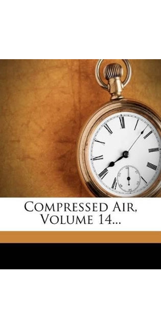 Compressed Air, Volume 14...