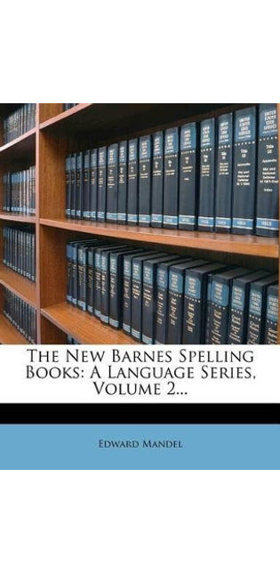 New Barnes Spelling Books