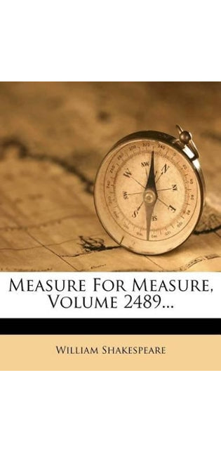 Measure for Measure, Volume 2489...