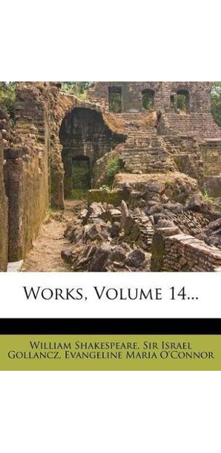 Works, Volume 14...