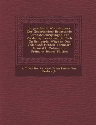 Biographisch Woordenboek Der Nederlanden