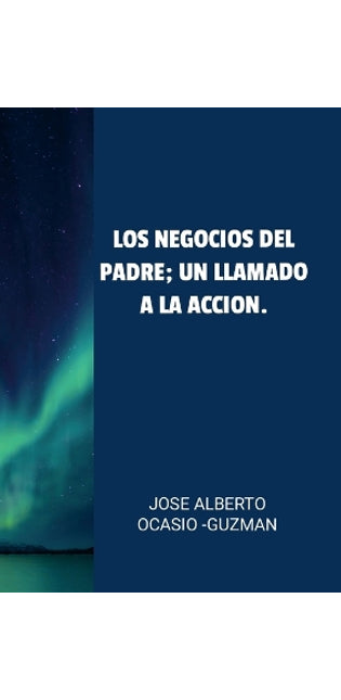 "Los Negocios del Padre