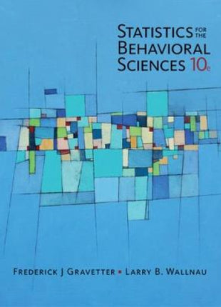 Statistics for The Behavioral Sciences
