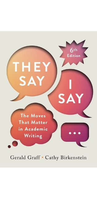 "They Say / I Say"