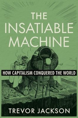 Insatiable Machine