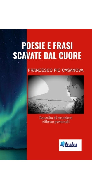 "Poesie e frasi scavate dal cuore"