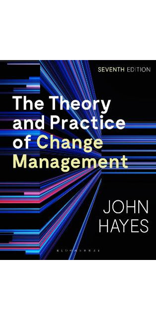 Theory and Practice of Change Management