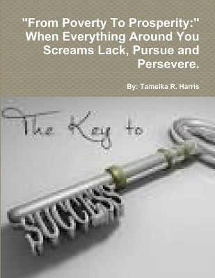 "From Poverty To Prosperity