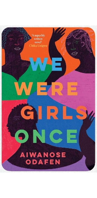 We Were Girls Once
